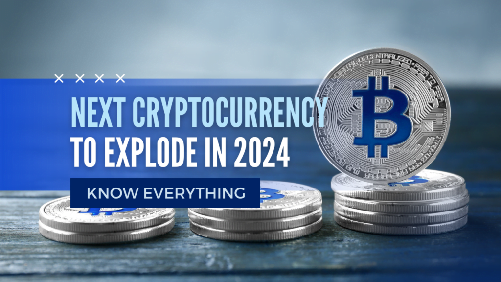 next cryptocurrency to explode in 2024